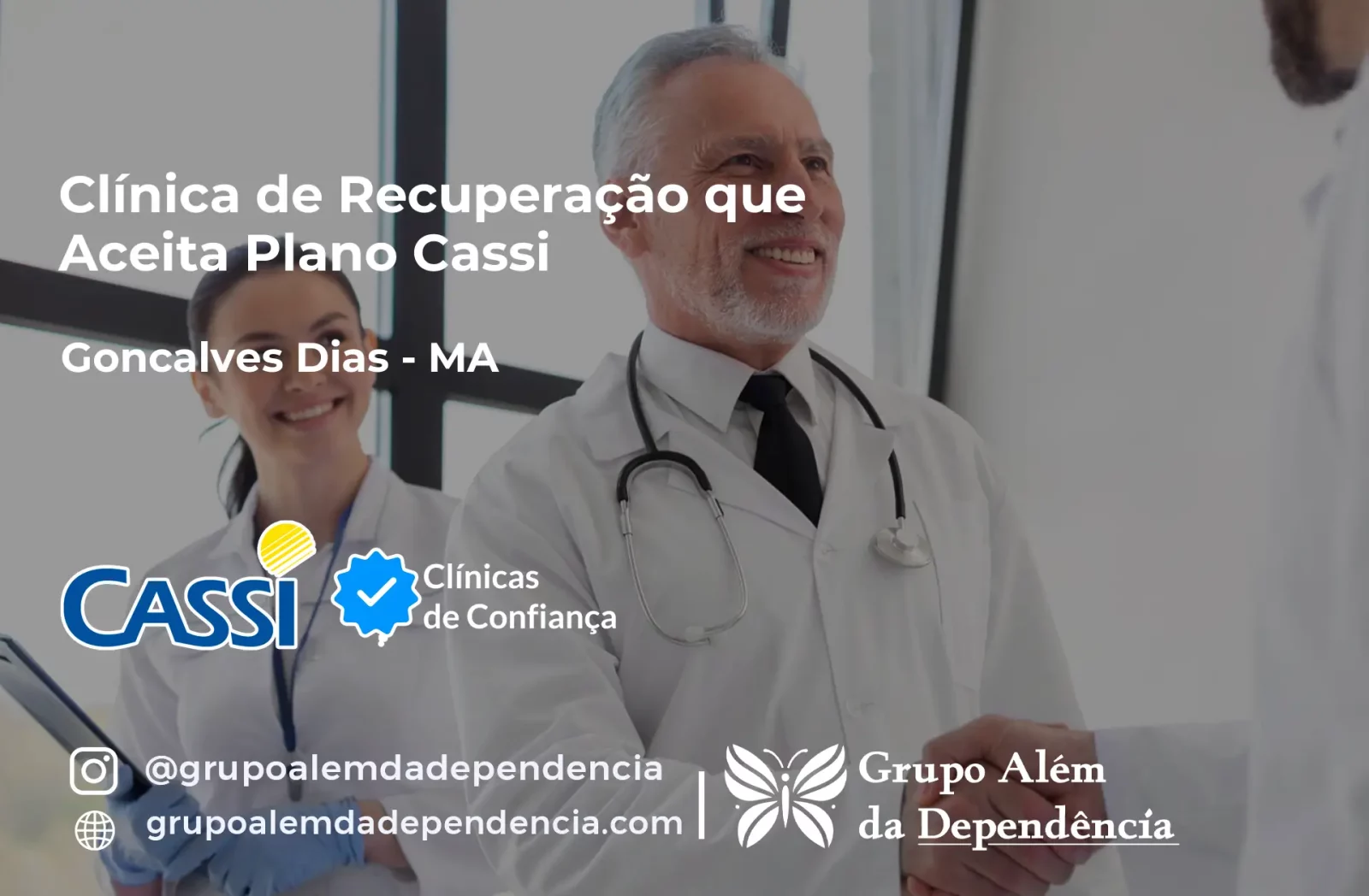 Clínica de Recuperação que Aceita CASSI em Gonçalves Dias -MA