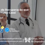 Clínica de Recuperação que Aceita CASSI em itapoa -DF