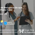 Clínica de Recuperação que Aceita CASSI em Itapororoca -PB