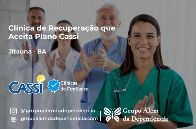 Clínica de Recuperação que Aceita CASSI em Jitaúna -BA