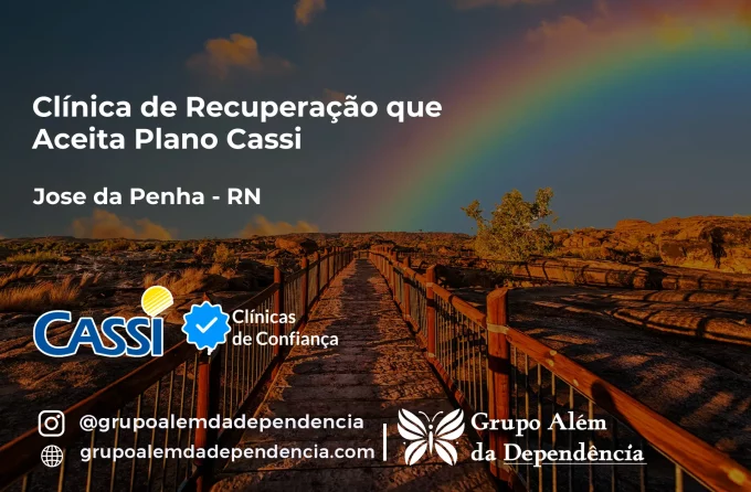 Clínica de Recuperação que Aceita CASSI em José da Penha -RN