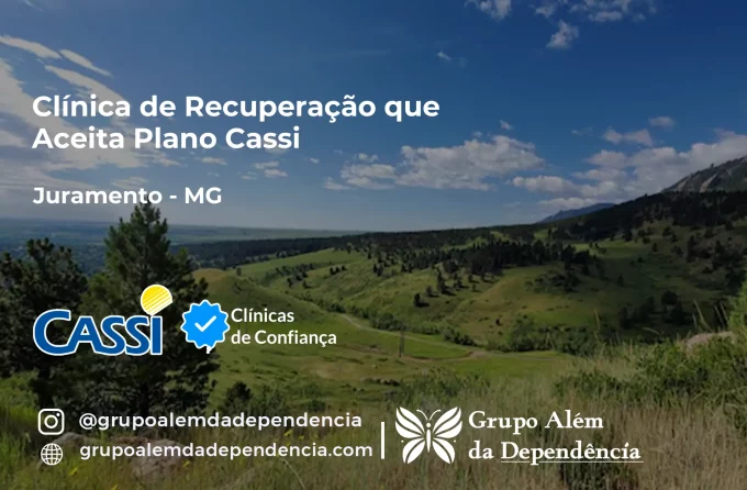 Clínica de Recuperação que Aceita CASSI em Juramento -MG