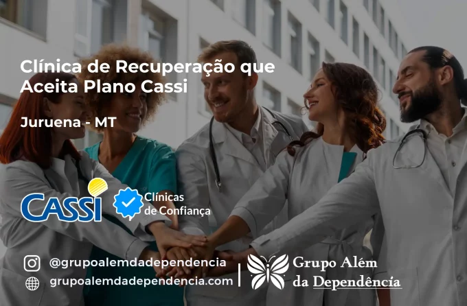 Clínica de Recuperação que Aceita CASSI em Juruena -MT