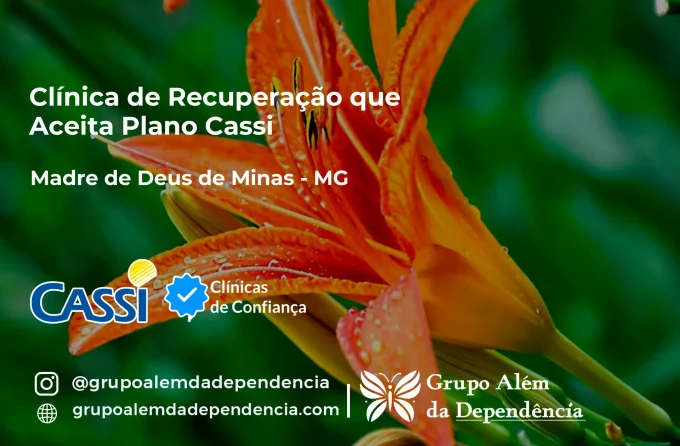 Clínica de Recuperação que Aceita CASSI em Madre de Deus de Minas -MG