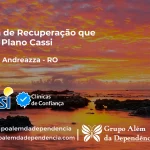 Clínica de Recuperação que Aceita CASSI em Ministro Andreazza -RO