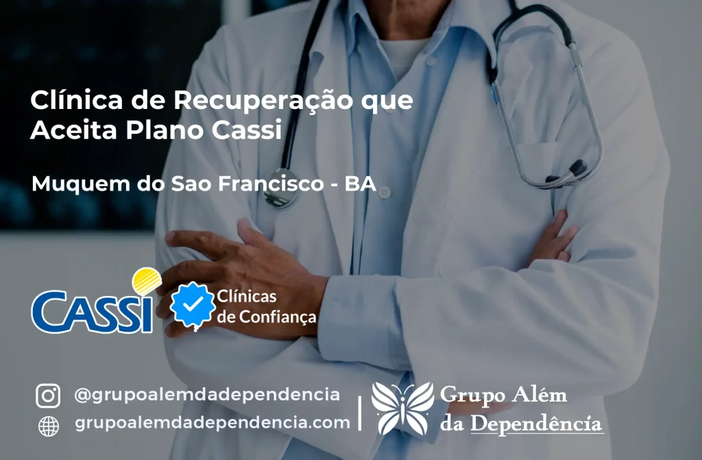 Clínica de Recuperação que Aceita CASSI em Muquém do São Francisco -BA 1 Clínica de Recuperação que Aceita CASSI em Muquém do São Francisco -BA