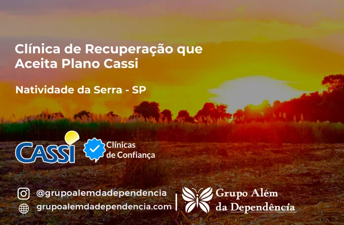 Clínica de Recuperação que Aceita CASSI em Natividade da Serra -SP