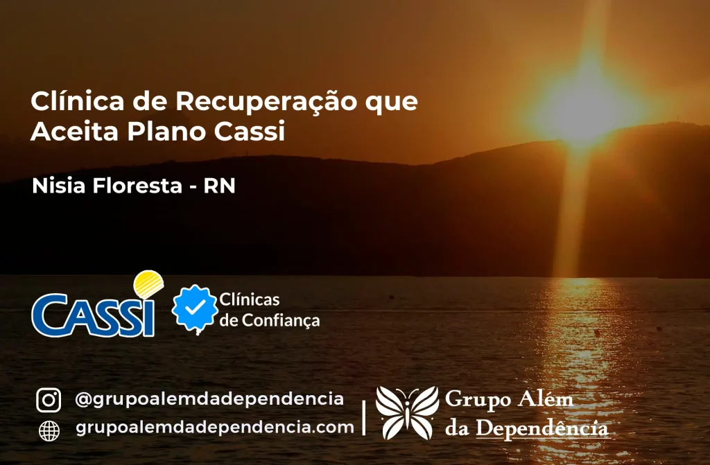 Clínica de Recuperação que Aceita CASSI em Nísia Floresta -RN 1 Clínica de Recuperação que Aceita CASSI em Nísia Floresta -RN