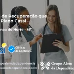 Clínica de Recuperação que Aceita CASSI em Nova Canaã do Norte -MT