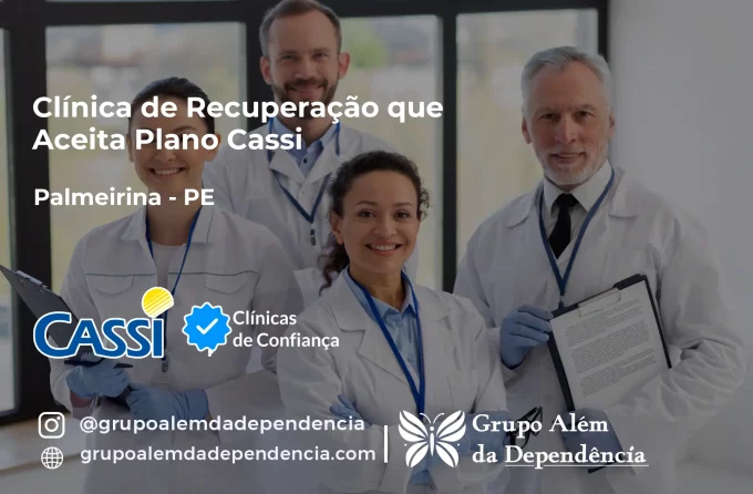 Clínica de Recuperação que Aceita CASSI em Palmeirina -PE