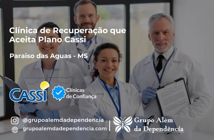 Clínica de Recuperação que Aceita CASSI em Paraíso das Águas -MS