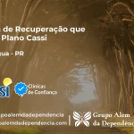 Clínica de Recuperação que Aceita CASSI em Paranaguá -PR
