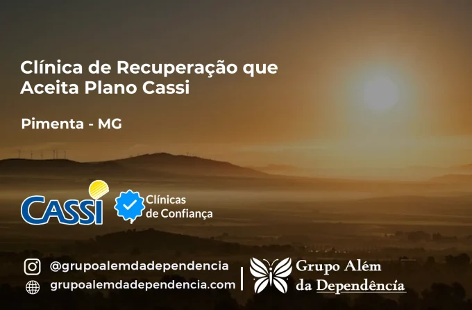 Clínica de Recuperação que Aceita CASSI em Pimenta -MG