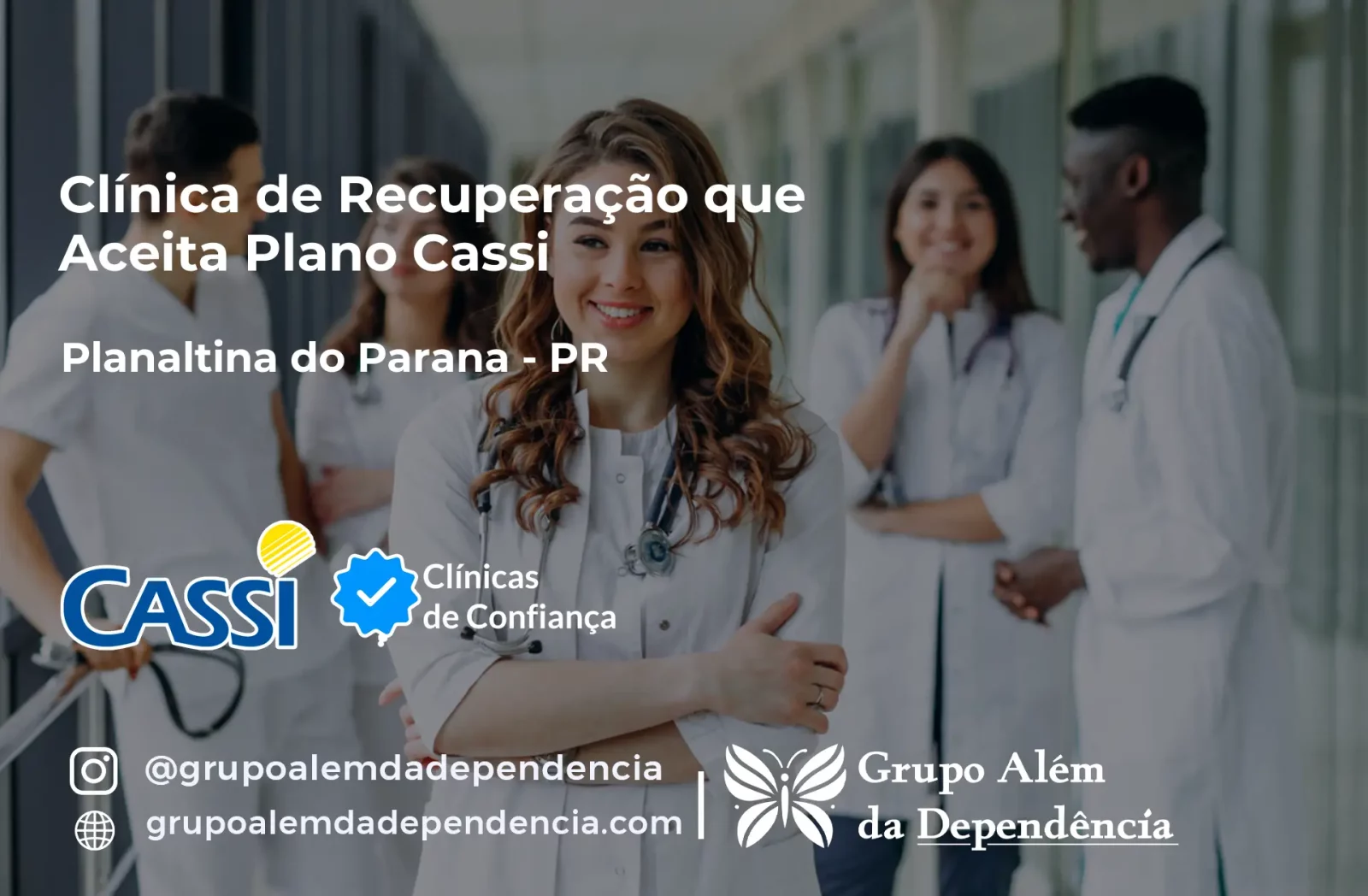 Clínica de Recuperação que Aceita CASSI em Planaltina do Paraná -PR