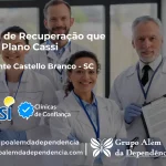 Clínica de Recuperação que Aceita CASSI em Presidente Castello Branco -SC