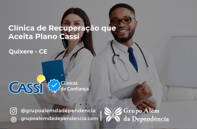 Clínica de Recuperação que Aceita CASSI em Quixeré -CE