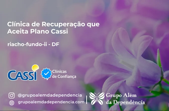 Clínica de Recuperação que Aceita CASSI em riacho-fundo-ii -DF