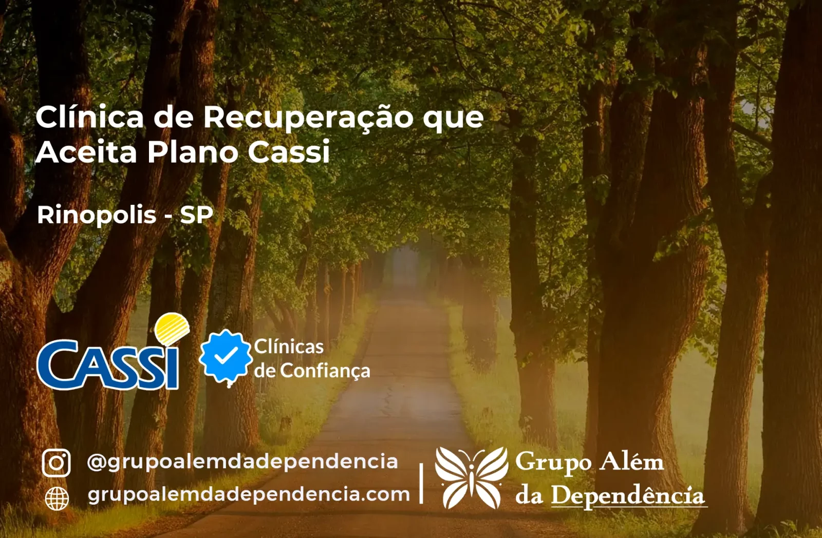 Clínica de Recuperação que Aceita CASSI em Rinópolis -SP