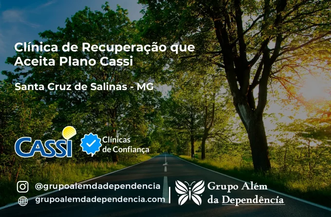 Clínica de Recuperação que Aceita CASSI em Santa Cruz de Salinas -MG