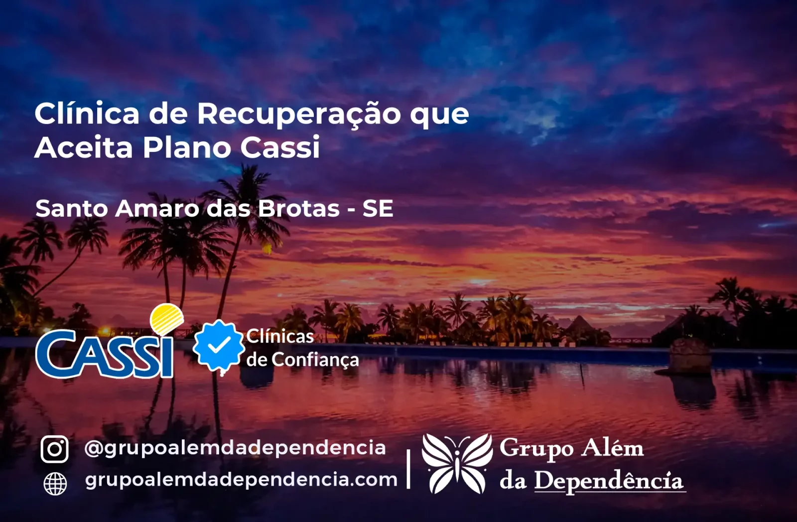 Clínica de Recuperação que Aceita CASSI em Santo Amaro das Brotas -SE