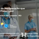 Clínica de Recuperação que Aceita CASSI em São Francisco do Guaporé -RO