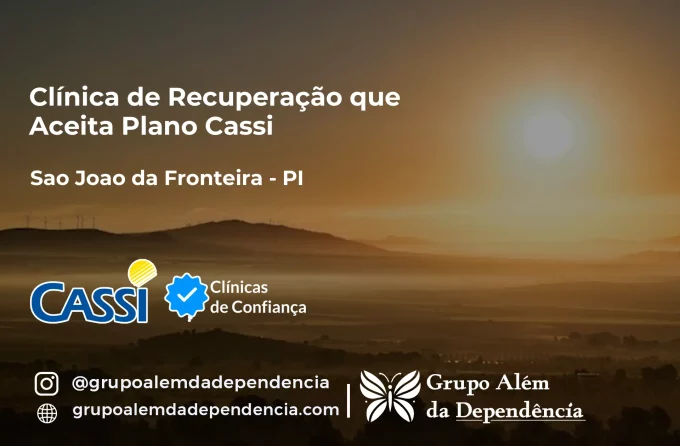 Clínica de Recuperação que Aceita CASSI em São João da Fronteira -PI