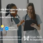 Clínica de Recuperação que Aceita CASSI em São João da Paraúna -GO