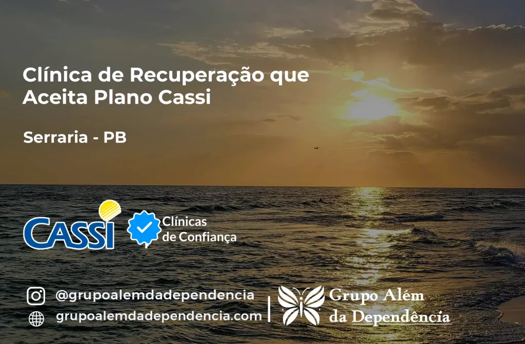 Clínica de Recuperação que Aceita CASSI em Serraria -PB 1 Clínica de Recuperação que Aceita CASSI em Serraria -PB