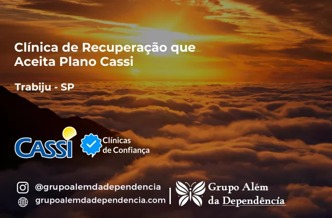 Clínica de Recuperação que Aceita CASSI em Trabiju -SP