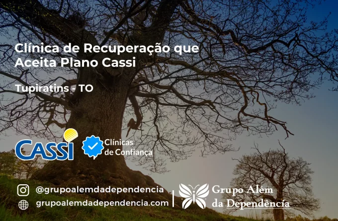 Clínica de Recuperação que Aceita CASSI em Tupiratins -TO