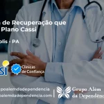 Clínica de Recuperação que Aceita CASSI em Ulianópolis -PA
