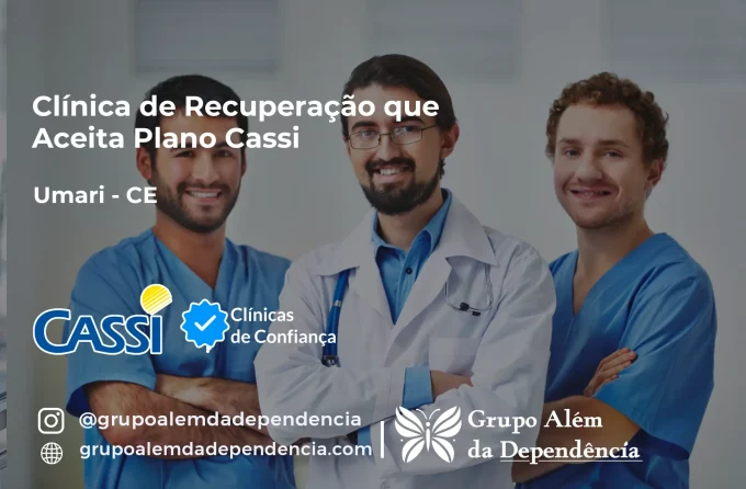 Clínica de Recuperação que Aceita CASSI em Umari -CE