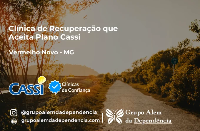 Clínica de Recuperação que Aceita CASSI em Vermelho Novo -MG