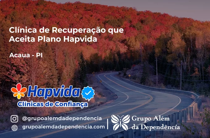 Clínica de Recuperação que Aceita Hapvida em Acauã - PI
