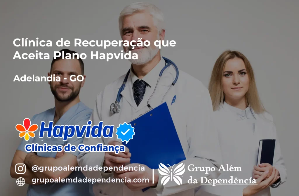Clínica de Recuperação que Aceita Hapvida em Adelândia - GO 1 Clínica de Recuperação que Aceita Hapvida em Adelândia - GO
