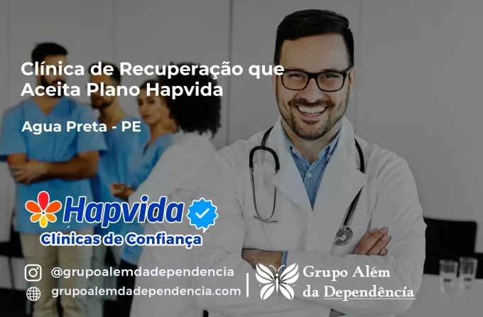 Clínica de Recuperação que Aceita Hapvida em Água Preta - PE