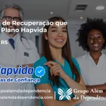 Clínica de Recuperação que Aceita Hapvida em Agudo - RS