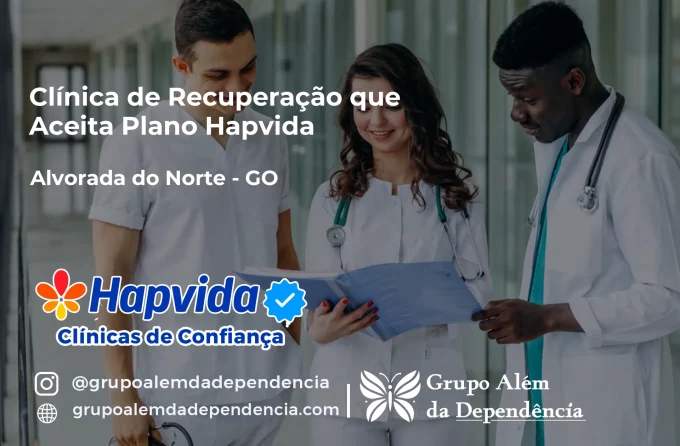 Clínica de Recuperação que Aceita Hapvida em Alvorada do Norte - GO