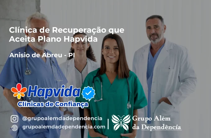 Clínica de Recuperação que Aceita Hapvida em Anísio de Abreu - PI