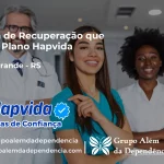 Clínica de Recuperação que Aceita Hapvida em Arroio Grande - RS