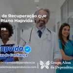 Clínica de Recuperação que Aceita Hapvida em Atalaia - PR