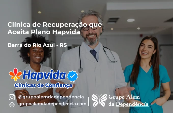 Clínica de Recuperação que Aceita Hapvida em Barra do Rio Azul - RS