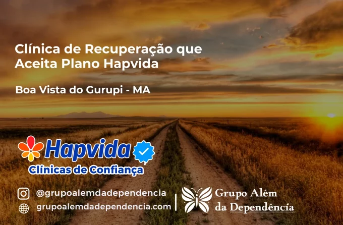 Clínica de Recuperação que Aceita Hapvida em Boa Vista do Gurupi - MA