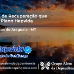 Clínica de Recuperação que Aceita Hapvida em Bom Jesus do Araguaia - MT