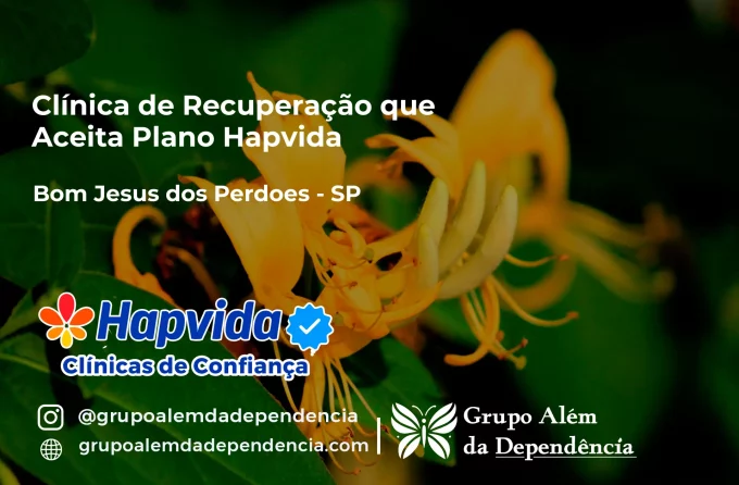 Clínica de Recuperação que Aceita Hapvida em Bom Jesus dos Perdões - SP