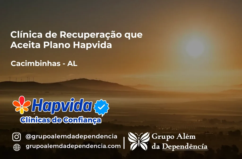 Clínica de Recuperação que Aceita Hapvida em Cacimbinhas - AL 1 Clínica de Recuperação que Aceita Hapvida em Cacimbinhas - AL