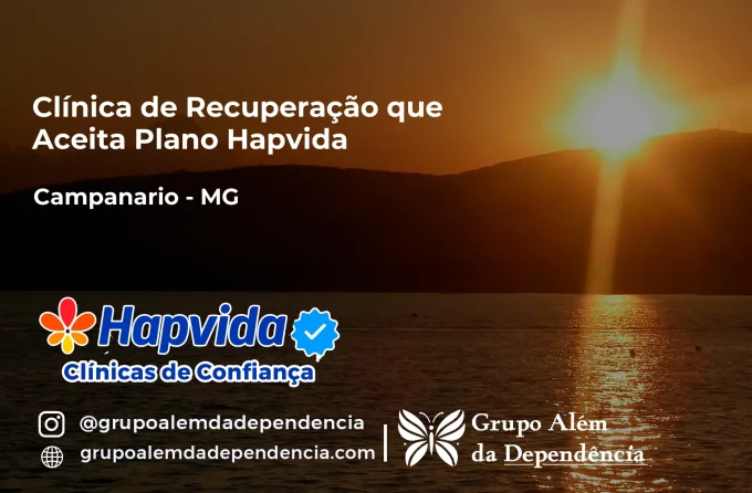 Clínica de Recuperação que Aceita Hapvida em Campanário - MG