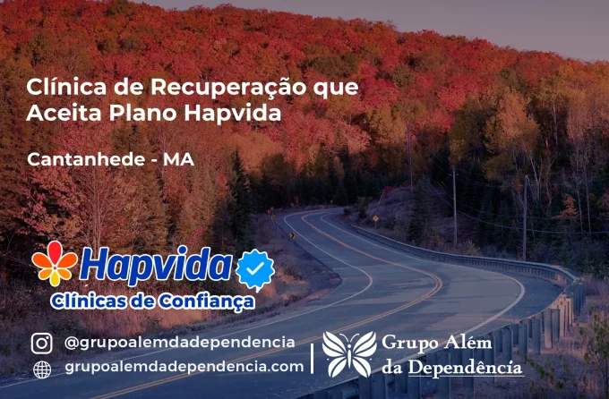 Clínica de Recuperação que Aceita Hapvida em Cantanhede - MA