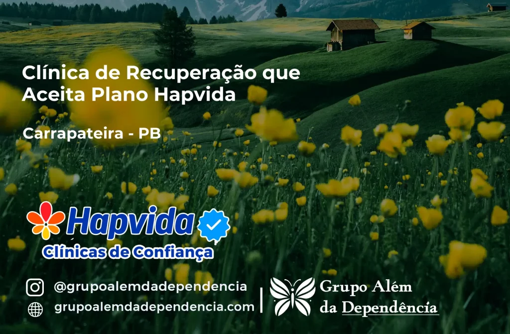 Clínica de Recuperação que Aceita Hapvida em Carrapateira - PB 1 Clínica de Recuperação que Aceita Hapvida em Carrapateira - PB