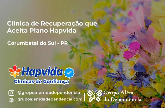 Clínica de Recuperação que Aceita Hapvida em Corumbataí do Sul - PR